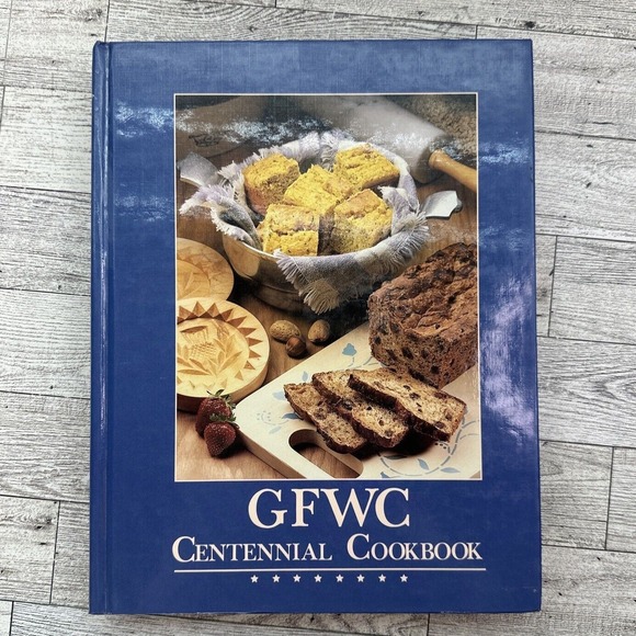 GFWC Centennial Cookbook 1988 Hardcover Recipes Appetizers Casseroles Bread (F8) - Picture 1 of 16